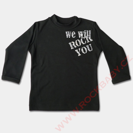 Detské tričko dlhý rukáv - We will rock you