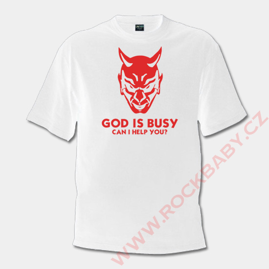 Pánske tričko - God is busy