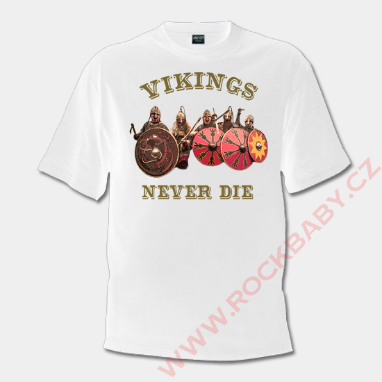 Pánské tričko - Vikings Never Die
