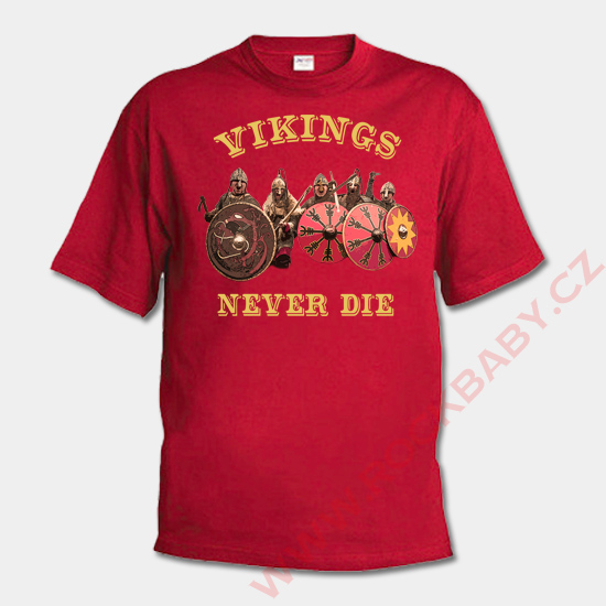 Pánské tričko - Vikings Never Die