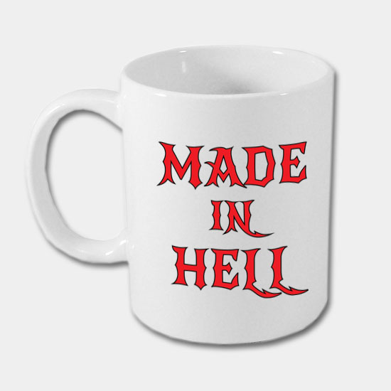 Keramický hrnek - Made in hell