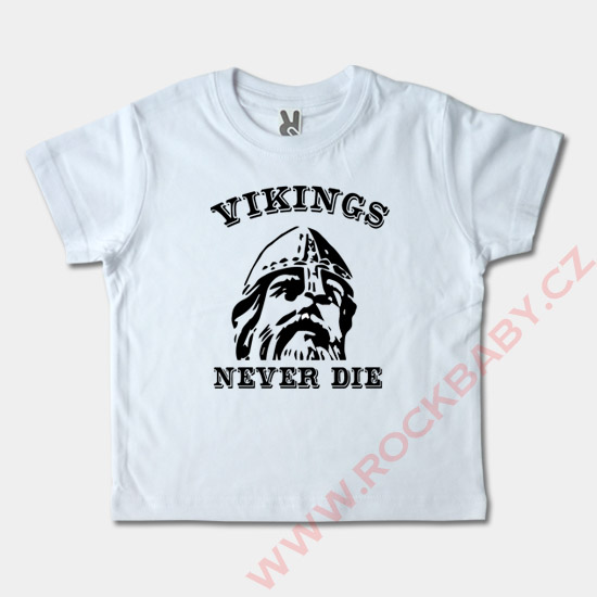 Dětské tričko krátký rukáv - Vikings Never Die, ve